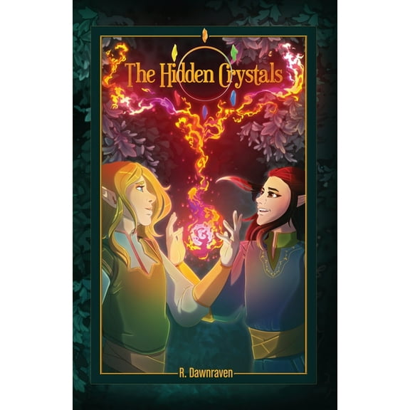 Crystal Chronicles The Hidden Crystals, Book 1, (Paperback)