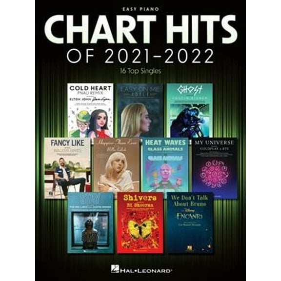 Chart Hits of 2021-2022: Easy Piano Songbook with Lyrics -- Hal Leonard Publishing Corporation