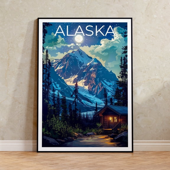 Alaska Poster Alaska Poster Mountain Poster Forest Poster Alaska Travel Poster Log Cabin Poster Alaska Art, Poster Home Decor, Poster Only