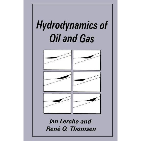 Hydrodynamics of Oil and Gas, (Paperback)