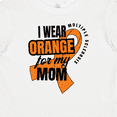 thumbnail image 4 of Inktastic I Wear Orange For My Mom Multiple Sclerosis Awareness Boys or Girls Baby T-Shirt, 4 of 5