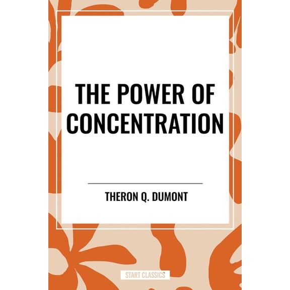 Power of Concentration, (Hardcover)