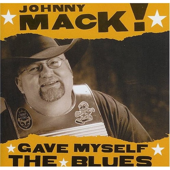 Johnny Mack - Gave Myself the Blues - Blues - CD