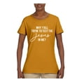 thumbnail image 2 of Wild Bobby Why Y'all Tryin' to Test the Jesus in Me? Inspirational/Christian Women Graphic Tee, Gold, Medium, 2 of 5
