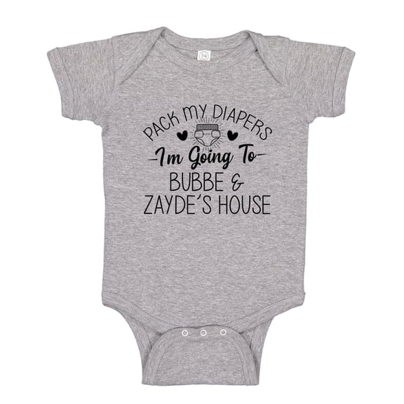 Pack My Diapers I'm Going to Bubbe and Zayde's House Baby Bodysuit One Piece NB Athletic Heather