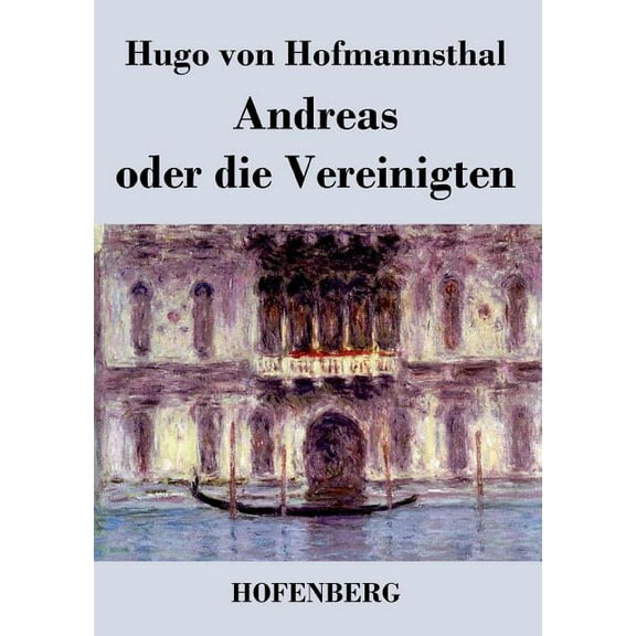 Andreas oder die Vereinigten (Paperback)