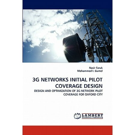 3g Networks Initial Pilot Coverage Design (Best 3g Network Coverage)