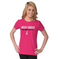 thumbnail image 3 of Breast Cancer Say It Fight It Cure It Womens Slim Fit Graphic Tee Brisco Brands M, 3 of 5