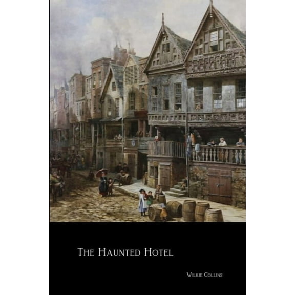 The Haunted Hotel, (Paperback)