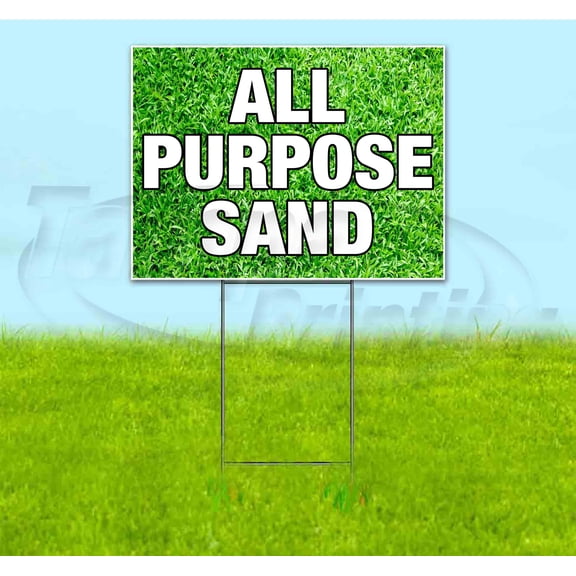 All Purpose Sand (18" x 24") Yard Sign, Includes Metal Step Stake
