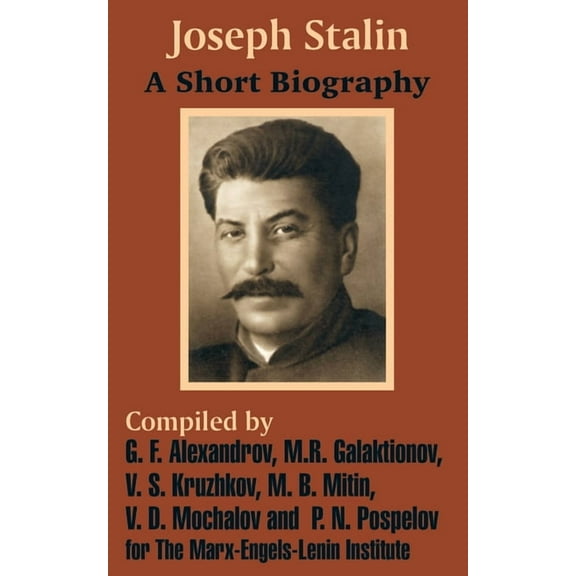 Joseph Stalin: A Short Biography (Paperback)