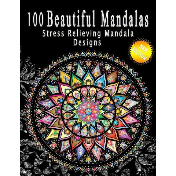 100 Beautiful Mandalas: Stress Relieving Mandala Designs, New Edition (Paperback)