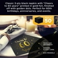 thumbnail image 6 of Cheers to 60 Years Cocktail Napkins | Happy 60th Birthday Decorations for Men and Women and Wedding Anniversary Party Decorations | 50-Pack 3-Ply Napkins | 5 x 5 inch folded (Black), 6 of 9