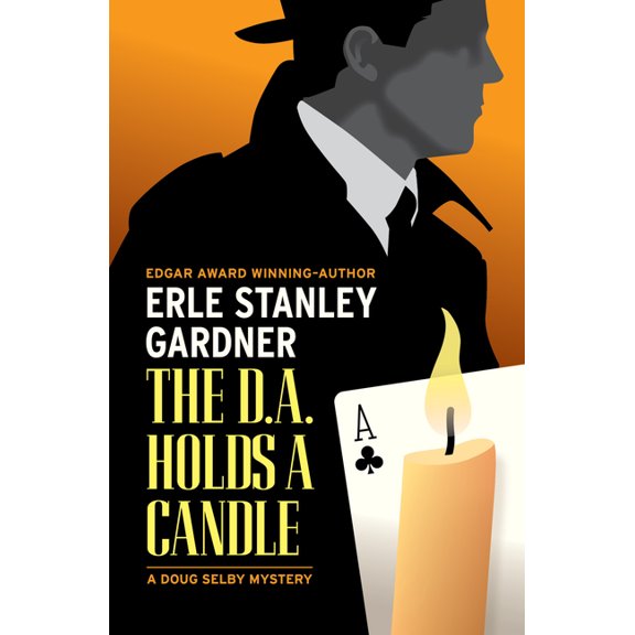 The Doug Selby Mysteries The D.A. Holds a Candle, (Paperback)