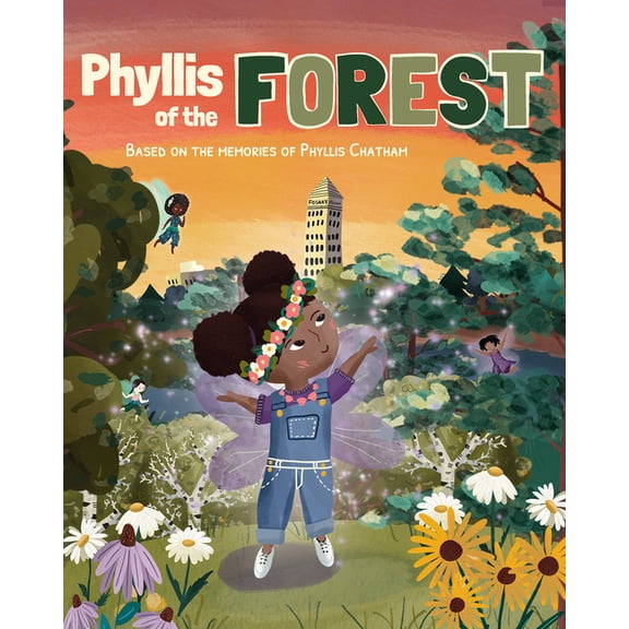 Phyllis of the Forest, (Hardcover)