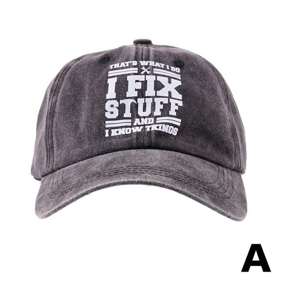 I Fix Stuff and I Know Things Hat,Cool Funny Baseball ,Creative Vintage Baseball ,i Fix Stuff and I Know Things Hat Cool Stuff Hat for Men