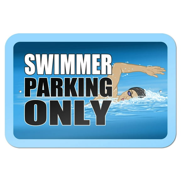 Swimmer Parking Only 9" x 6" Metal Sign
