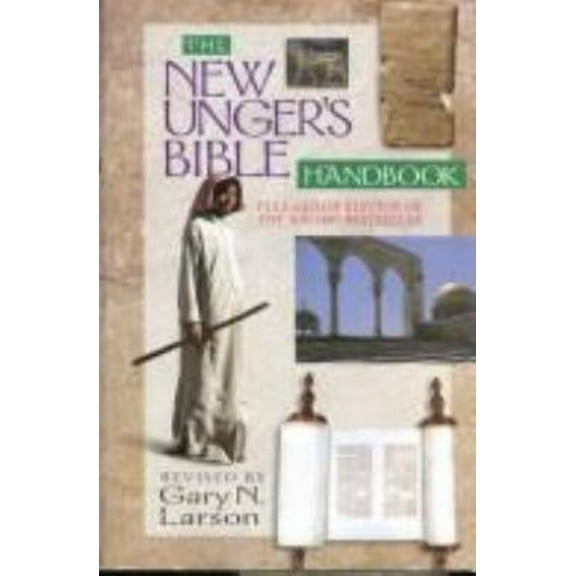 Pre-Owned New Unger's Bible Handbook (Hardcover) 0802490492 9780802490490