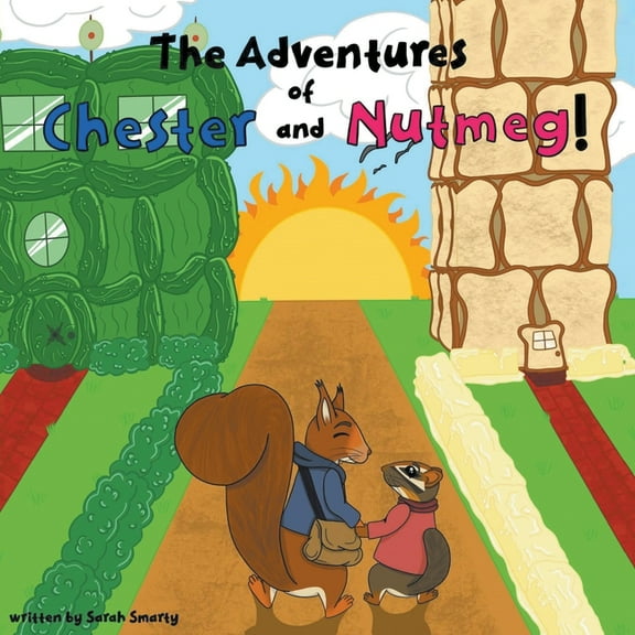 The Adventures of Chester and Nutmeg, (Paperback)