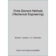 Finite Element Methods (Mechanical Engineering) [Hardcover - Used]