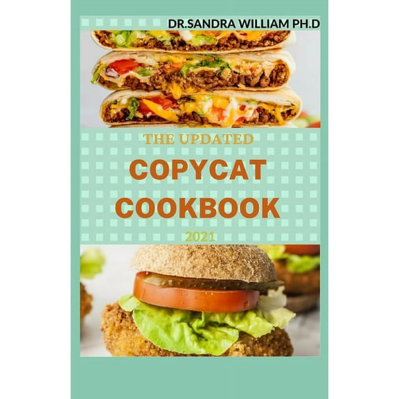 The Updated Copycat Cookbook 2021 (Paperback)