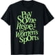thumbnail image 1 of Pay Some Respect to - Camiseta deportiva para mujer, 1 of 2
