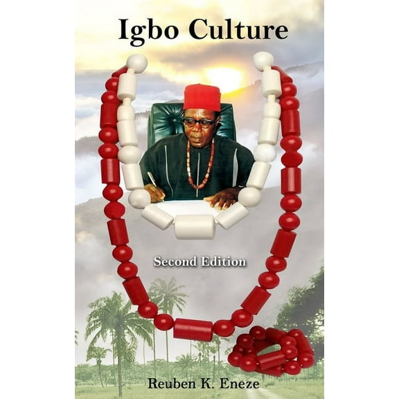 Igbo Culture - Second Edition (Paperback)