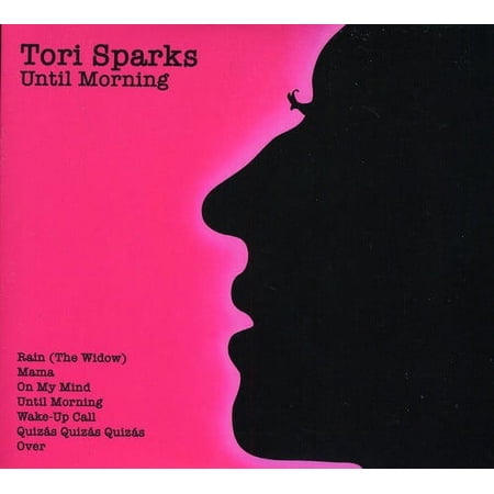 Tori Sparks - Until Morning/Come Out Of The Dark - Music & Performance - CD