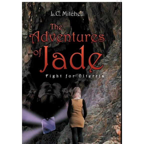The Adventures of Jade : Fight for Olterria (Hardcover)