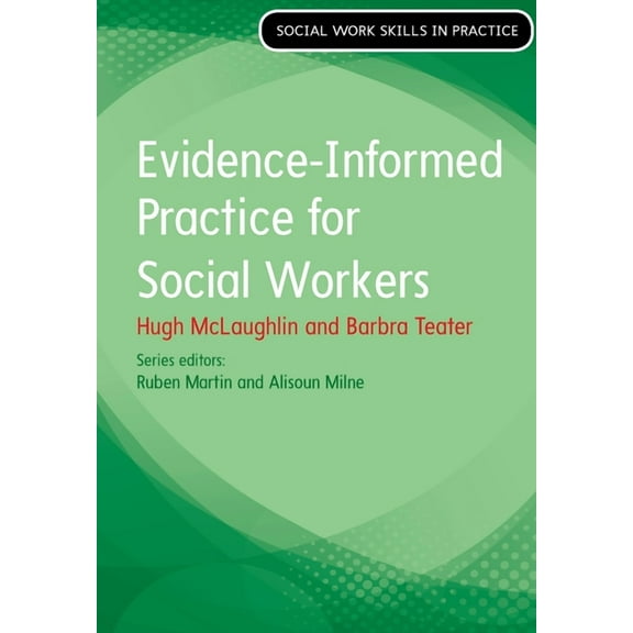 Evidence Informed Practice for Social Work, (Paperback)