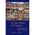 thumbnail image 1 of Pre-Owned Sacra Doctrina: Christian Theology for a Postmodern Age (SACRA): In the Days of Caesar : Pentecostalism and Political Theology (Paperback), 1 of 1