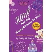Jump: Jump and Say Happy Birthday to You (Paperback)