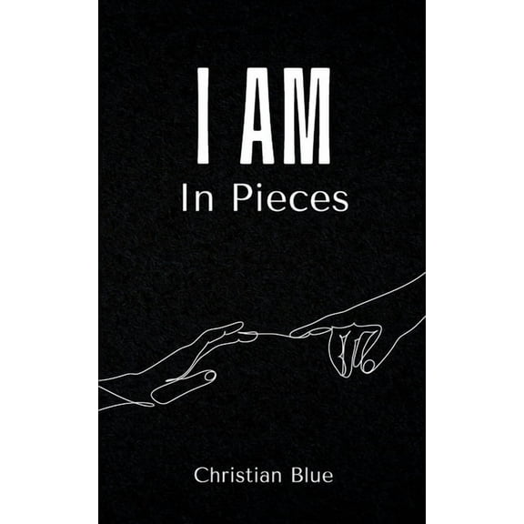 I Am In Pieces, (Paperback)
