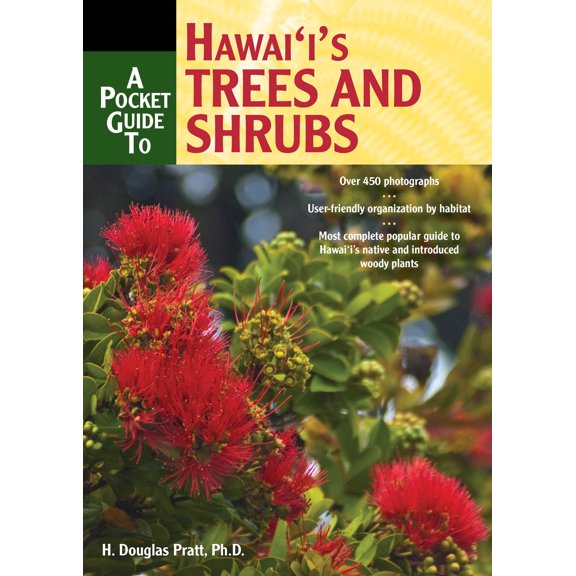 A Pocket Guide to Hawaiis Trees and Shrubs