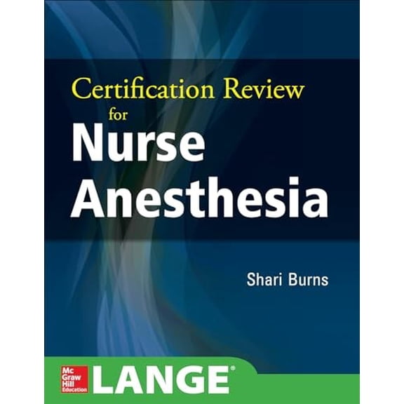 Pre-Owned Certification Review for Nurse Anesthesia, (Hardcover)