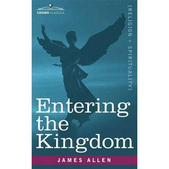 Entering the Kingdom (Paperback)