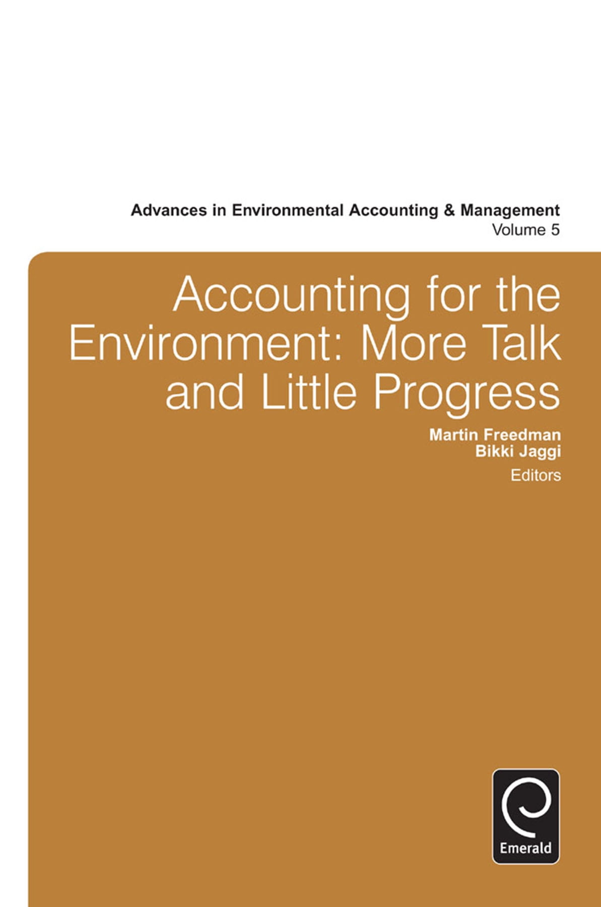 Advances in Environmental Accounting & Management Accounting for the