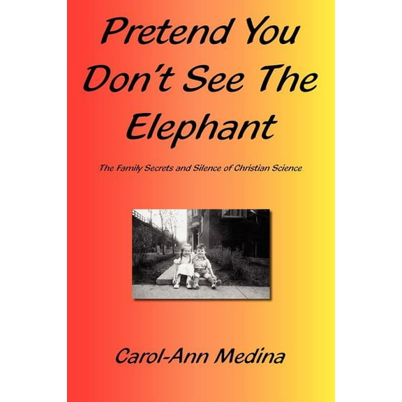 Pretend You Don't See the Elephant