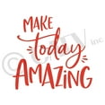 thumbnail image 4 of Make Today Amazing Motivational Vinyl Lettering Wall Decal Sticker Decals Size: 20" H x 23" L - Color: Red, 4 of 5