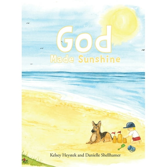 God Made Sunshine, (Hardcover)