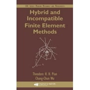 Hybrid and Incompatible Finite Element Methods, Used [Hardcover]