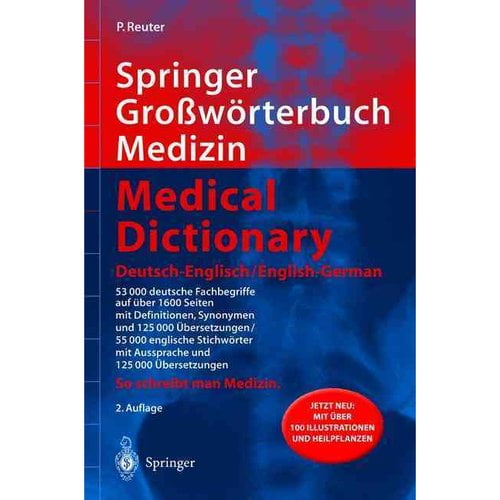 Springer Gro Worterbuch Medizin Medical Dictionary DeutschEnglisch