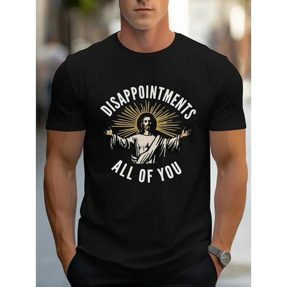 Disappointments All Of You" Graphic Men's T-Shirt - Soft, Breathable 100% Cotton, Casual Round Neck, Short Sleeve with Jesus Print - Vintage Style for Daily Wear