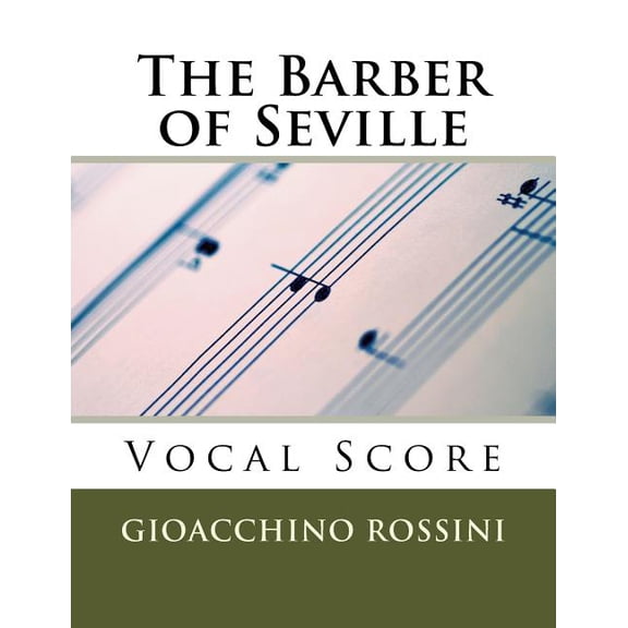 The Barber of Seville (Il Barbiere di Siviglia) - vocal score (Italian/English) (Paperback)