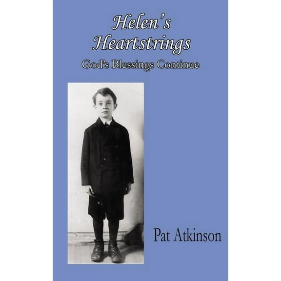 Helen's Heartstrings: God's Blessings Continue, (Paperback)