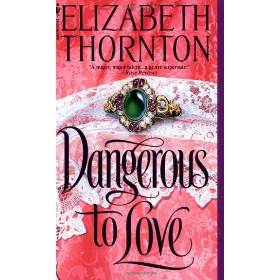 Pre-Owned Dangerous to Love 9780553567878 Used