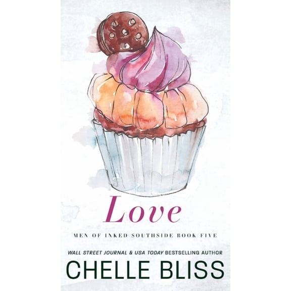 Men of Inked: Southside Love, Book 5, (Hardcover)