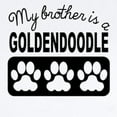 thumbnail image 2 of CafePress - My Brother Is A Goldendoodle Body Suit - Baby Light Bodysuit, Size Newborn - 24 Months, 2 of 4