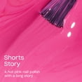 thumbnail image 3 of OPI Nail Lacquer, Shorts Story, Hot Pink Nail Polish, 0.5 fl oz, 3 of 9
