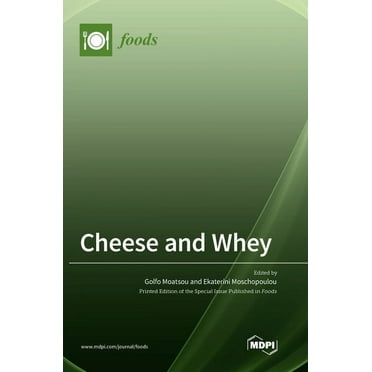 Cheese and Whey (Hardcover)
